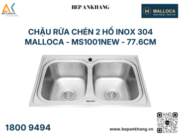 Chậu Rửa Chén 2 Hộc Malloca Inox 304 MS1001NEW